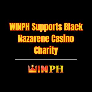 WINPH Supports Black Nazarene Casino Charity - Winph