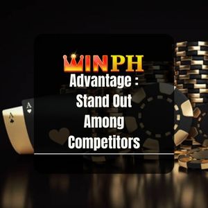 Winph - Winph Advantage : Stand Out Among Competitors - Winph365