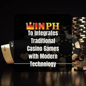 Winph - Winph: To Integrates Traditional Casino Games with Modern Technology - Winph365