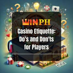 Winph - Casino Etiquette Dos and Donts for Players - Logo - Winph365